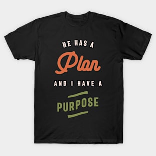 Divine Plan Purposeful Life Christian Quote T-Shirt